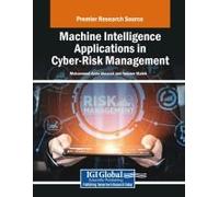 Machine Intelligence Applications In Cyber-Risk Management