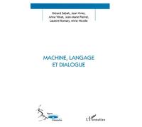 Machine, Langage et Dialogue - Gérard Sabah - L'harmattan - broché - Livre