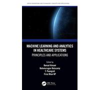 Machine Learning And Analytics In Healthcare Systems
