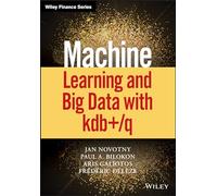 Machine Learning and Big Data With Kdb+/q