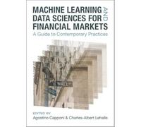 Machine Learning et Data Sciences pour les marchés financiers : Guide des pratiques contemporaines