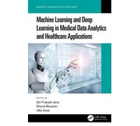 Machine Learning And Deep Learning In Medical Data Analytics And Healthcare Applications