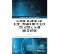 Machine Learning and Deep Learning Techniques for Medical Image Recognition