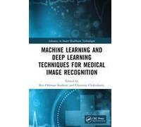 Machine Learning And Deep Learning Techniques For Medical Image Recognition