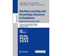 Machine Learning And Knowledge Discovery In Databases. Applied Data Science Track