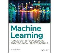 Machine Learning by Jason Bell Jason Bell (Auteur)