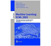 Machine Learning: Ecml 2003