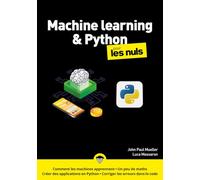 Machine learning et Python Mégapoche pour les Nuls - 2e édition