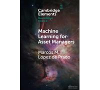 Machine Learning for Asset Managers