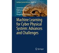 Machine Learning For Cyber Physical System: Advances And Challenges