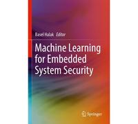 Machine Learning For Embedded System Security