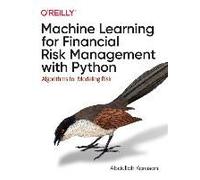 Machine Learning For Financial Risk Management With Python