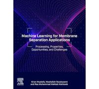 Machine Learning for Membrane Separation Applications