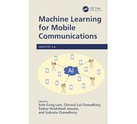 Machine Learning for Mobile Communications