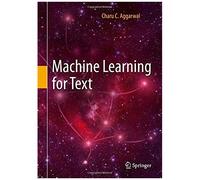 Machine Learning For Text