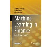 Machine Learning in Finance: From Theory to Practice – Springer Verlag