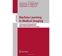 Machine Learning In Medical Imaging