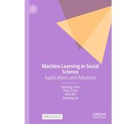 Machine Learning in Social Science: Applications and Advances
