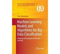 Machine Learning Models and Algorithms for Big Data Classification - Shan Suthaharan - SpringerVerlag New York Inc. - Livre en Anglais - Paperback Shan SuthaharanShan Suthaharan (Auteur)