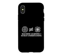 Machine Learning Not Equal Human Understanding - Philosophy Coque pour iPhone X/XS