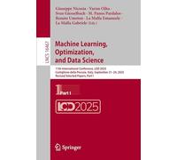 Machine Learning, Optimization, and Data Science: 11th International Conference, LOD 2025, Castiglione della Pescaia, Italy, September 21-24, 2025, Revised Selected Papers, Part I