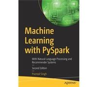 Machine Learning with PySpark by Pramod Singh Pramod Singh (Auteur)