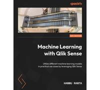 Machine Learning With Qlik Sense