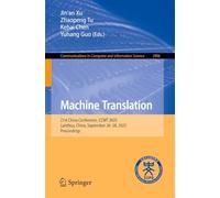 Machine Translation: 21st China Conference, CCMT 2025, Lanzhou, China, September 26-28, 2025, Proceedings