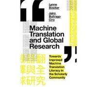 Machine Translation and Global Research by Buitrago CIro & Jairo University of Ottawa & Canada Buitrago CIro Jairo University of Ottawa Canada (Auteur)
