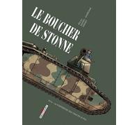 Machines de Guerre - Le Boucher de Stonne: B1bis - La forteresse qui crache le feu