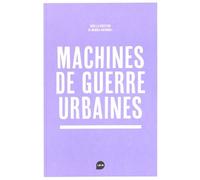 Machines De Guerre Urbaines