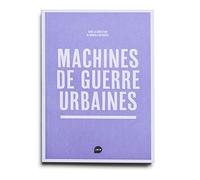 Machines de guerre urbaines