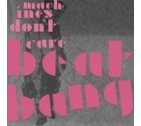 Machines Don't Care - Beat Ban Remix [Import]