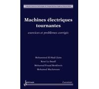 Machines Électriques Tournantes - Exercices Et Problèmes Corrigés