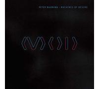 Peter Baumann – Machines of Desire – Import