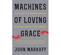 Machines Of Loving Grace