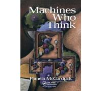 Machines Who Think