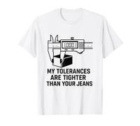 Machinist Pied à coulisse de précision Tolérances CNC Humor Pro T-Shirt