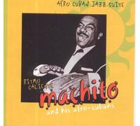 Machito And His Afro-Cubans - Afro Cuban Jazz Suite [UK Import]