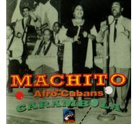 Machito & His Afro-Cubans - Carambola (1951)