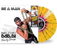 Macho Man Randy Savage - Be a Man - Yellow/Black/Pink