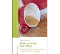 Macht Und Scham In Der Pflege