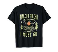 Machu Picchu Is Calling And I Must Go Cusco Peru Mountains T-Shirt