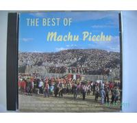 Machu Picchu - The Best of Machu Picchu