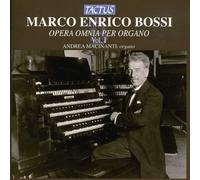 Bossi – L'Œuvre complète pour orgue, Vol. 1 « Macinanti » – Tactus