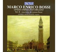 Andrea Macinanti – Bossi : L'œuvre pour orgue, Vol. 2 – Tactus