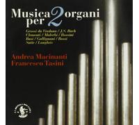 Macinanti-Tasini - Musik Fuer Zwei Orgeln [Import]