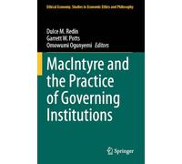 MacIntyre and the Practice of Governing Institutions