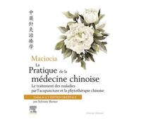 Maciocia La Pratique De La Médecine Chinoise