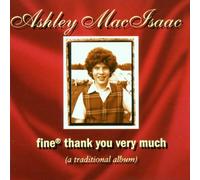 Macisaac, Ashley - Fine Thank You Very Much
